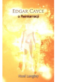 Edgar Cayce o Reinkarnacji