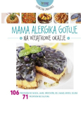 Mama alergika gotuje na wyjątkowe okazje