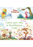 Cztery pory roku w Stumilowym Lesie