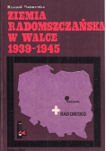 Ziemia Radomszczańska w walce 1939 - 1945