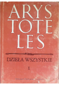 Arystoteles Dzieła wszystkie Tom I