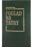 Pogląd na Tatry