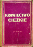 Krawiectwo ciężkie