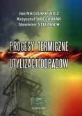 Procesy termiczne utylizacji odpadów