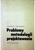 Problemy metodologii projektowania