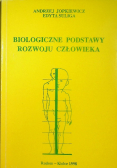 Biologiczne podstawy rozwoju człowieka