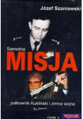 Samotna misja Pułkownik Kukliński i zimna wojna