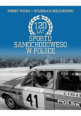 120 lat sportu samochodowego w Polsce