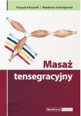 Masaż tensegracyjny
