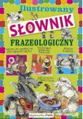 Ilustrowany słownik frazeologiczny dla dzieci