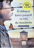 O chłopcu który poszedł za tatą do Auschwitz