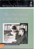 Wychowanie A Role Płciowe