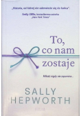 To, co nam zostaje