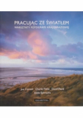 Pracując ze światłem