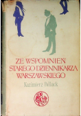 Ze wspomnień starego dziennikarza warszawskiego