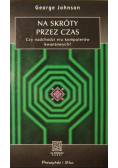 Na skróty przez czas