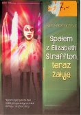 Spałem z Elizabeth Straffton teraz żałuję