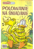 Gigant poleca Tom 51 Polowanie na śniadanie