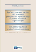 Dysfunkcjonalność rodziny jako przedmiot postępowania wykonawczego w prawie rodzinnym i opiekuńczym