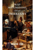 Skąd przychodzimy
