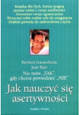 Jak nauczyć się asertywności
