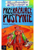 Przerażające pustynie