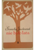Nie było lata