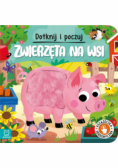 Dotknij i poczuj Zwierzęta na wsi Książeczka sensoryczna