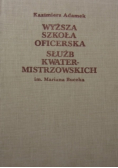Wyższa szkoła oficerska służb kwatermistrzowskich