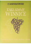 Zakładamy winnice