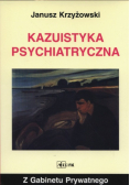 Kazuistyka Psychiatryczna