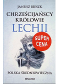 Chrześcijańscy królowie Lechii