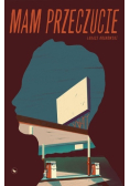 Mam przeczucie