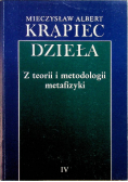 Krąpiec Dzieła Tom IV Z teorii i metodologii metafizyki