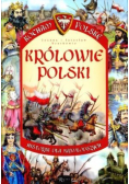 Kocham Polskę - Królowie Polski