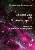 Galaktyka po Gutenbergu