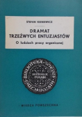 Dramat Trzeźwych Entuzjastów
