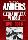 Biblioteka II Wojny Światowej Tom 50 Klęska Hitlera w Rosji 1941-1945