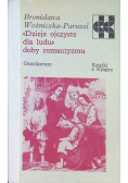 Dzieje ojczyste dla ludu Doby romantyzmu