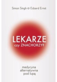 Lekarze czy znachorzy