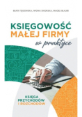 Księgowość małej firmy w praktyce