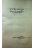 Pismo Święte Starego i Nowego Testamentu