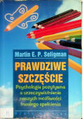 Prawdziwe szczęście