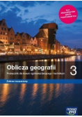 Oblicza geografii 3 Podręcznik dla liceum i technikum  Zakres rozszerzony