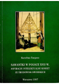 Sawantki w Polsce XVII