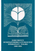 Dokumenty duszpastersko liturgiczne episkopatu Polski 1966 - 1993