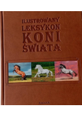 Ilustrowany leksykon koni świata
