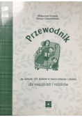 Przewodnik do metody 101 kroków w nauce czytania i pisania dla nauczycieli i rodziców