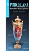 Millers Porcelana Poradnik kolekcjonera
