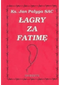 Łagry za Fatimę